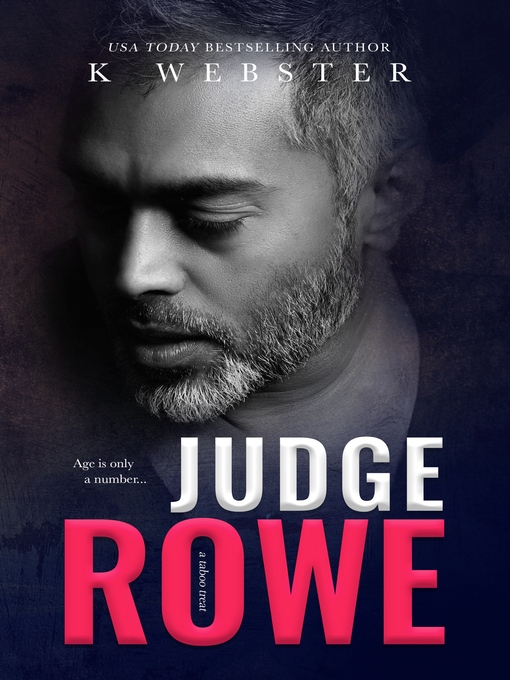 Title details for Judge Rowe by K Webster - Available